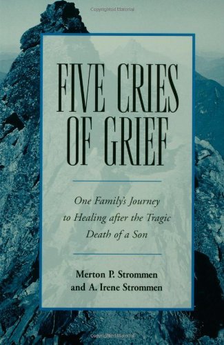 Merton P. Strommen/Five Cries of Grief